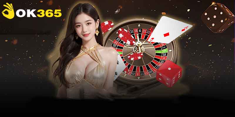 Hướng dẫn đăng ký tham gia chơi casino OK365