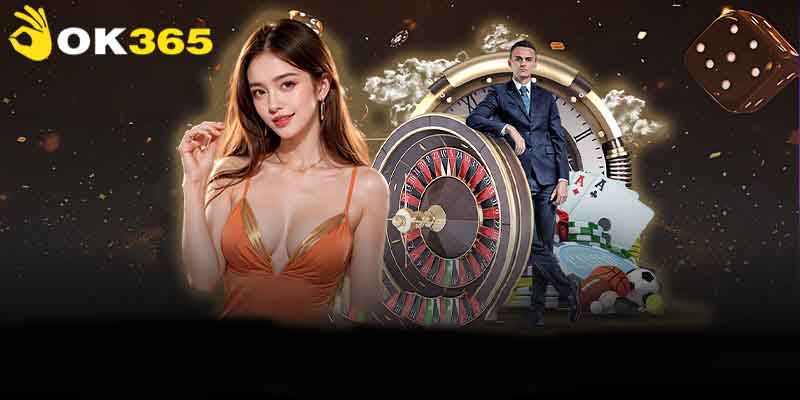 Casino OK365 | Sân chơi đẳng cấp và các giải thưởng xứng tầm