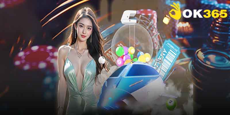 Lợi ích khi tham gia chơi xổ số OK365